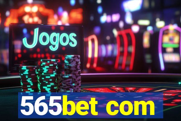 565bet com